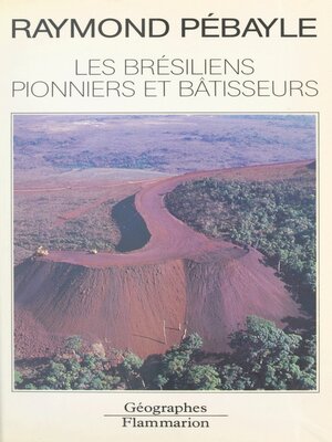 cover image of Les Brésiliens pionniers et bâtisseurs